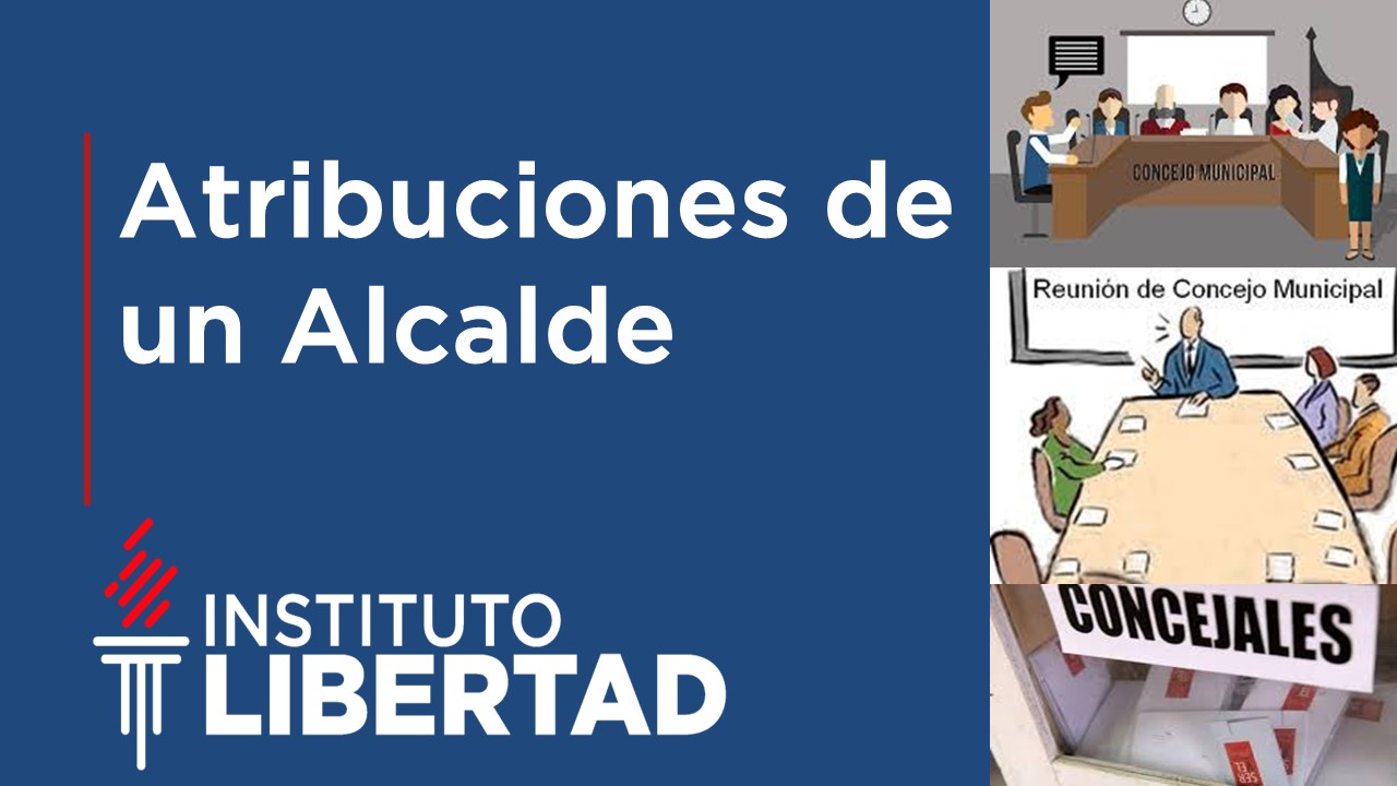 ELECCIONES 2024: Atribuciones de los alcaldes
